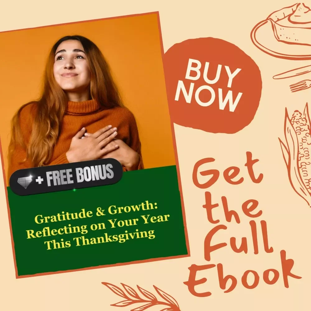 Gratitude & Growth: Reflecting on Your Year This Thanksgiving | Digital eBook Guide for Self-Reflection, Gratitude Journaling, and Personal Growth | How to Reflect on the Year During Thanksgiving