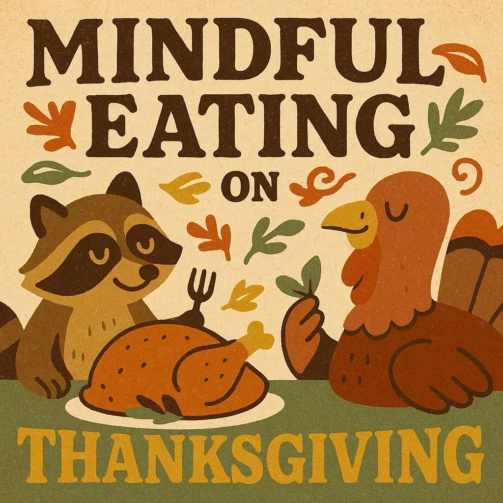 Mindful Eating on Thanksgiving: Your Simple Checklist | Digital Download for Mindful Holiday Meals | Printable Guide on How to Eat Mindfully on Thanksgiving