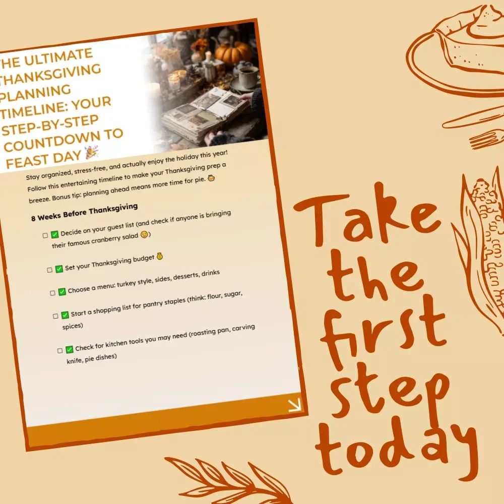 The Ultimate Thanksgiving Planning Timeline: Your Step-by-Step Countdown to Feast Day | Printable Thanksgiving Checklist | Thanksgiving Planning Timeline Guide for a Stress-Free Holiday