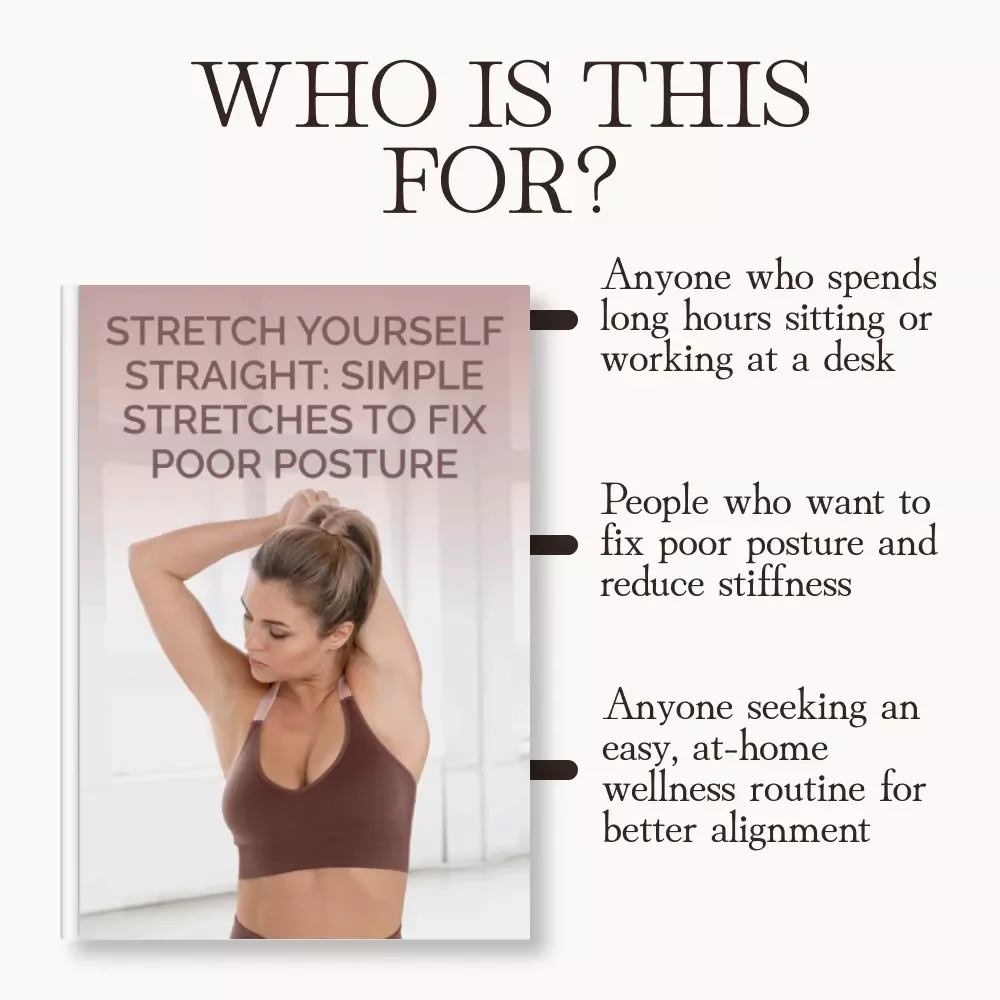 Stretch Yourself Straight: Simple Stretches to Fix Poor Posture | Digital Posture Correction eBook | Printable Posture Guide, Wellness PDF, Fitness & Self-Care Download