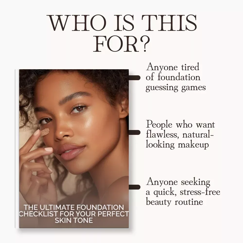 The Ultimate Foundation Checklist for Your Perfect Skin Tone | Printable Beauty Guide | Makeup Matching Tips | how to match foundation to your skin tone