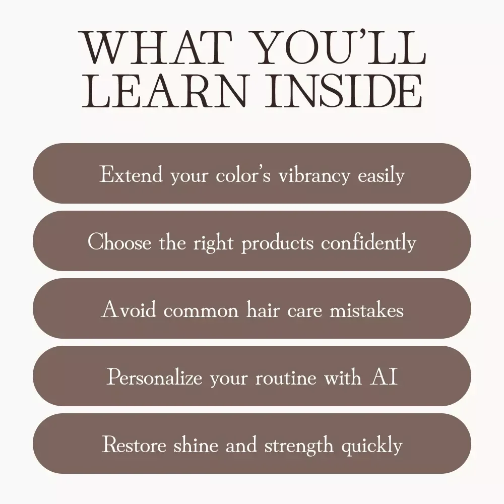 Your Complete Guide to Caring for Color-Treated Hair | eBook for Vibrant, Healthy Locks | How to Choose Hair Care Products for Color-Treated Hair