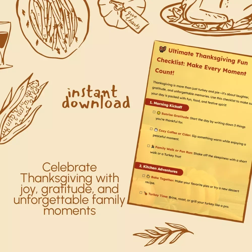 Ultimate Thanksgiving Fun Checklist: Make Every Moment Count | Printable Thanksgiving Activities, Family Games & Things to Do on Thanksgiving Guide