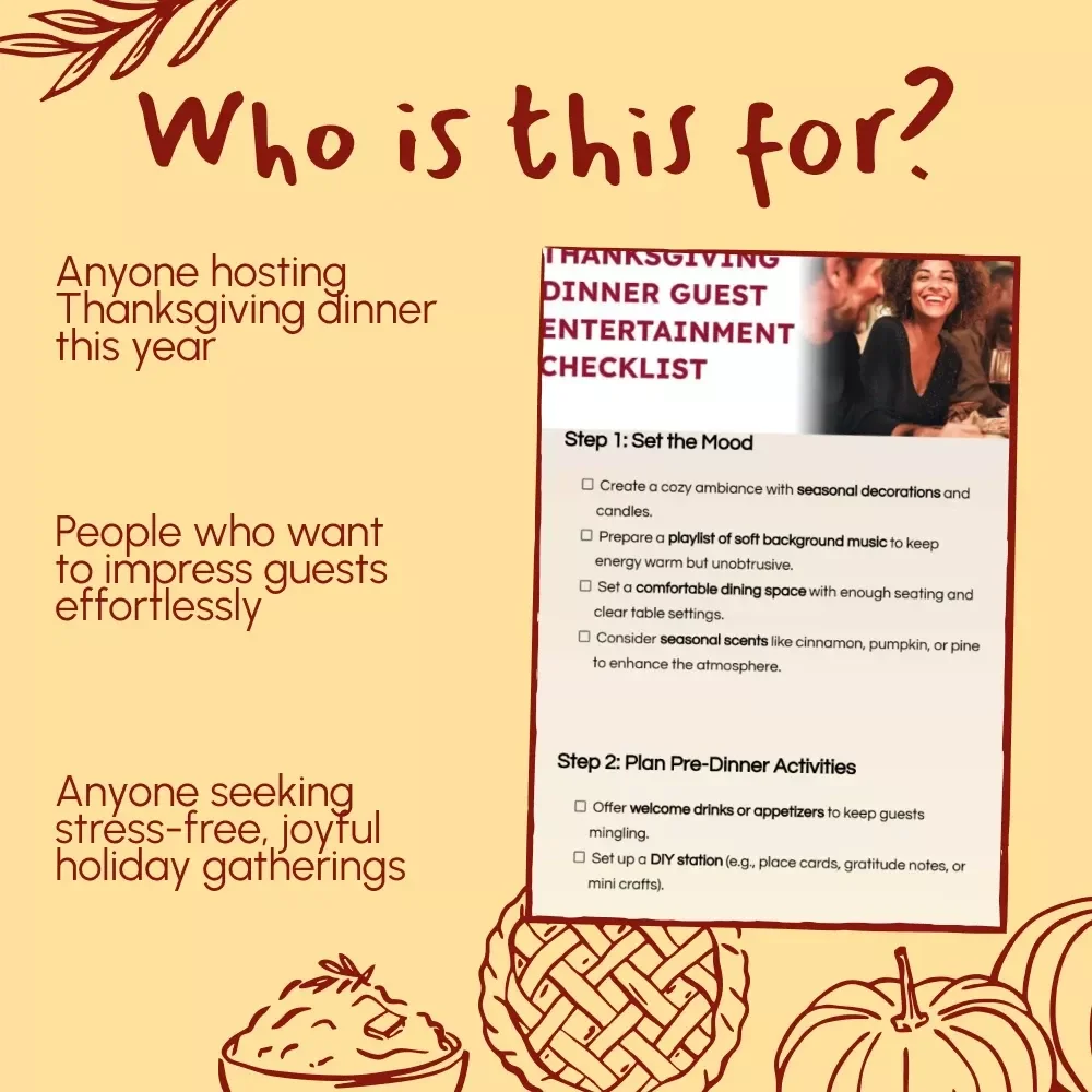 Thanksgiving Dinner Guest Entertainment Checklist | Printable Guide for How to Entertain Guests During Thanksgiving Dinner | Holiday Hosting Digital Download