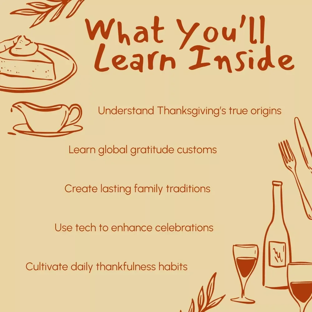 Exploring Thanksgiving Traditions Across Time | Thanksgiving Traditions eBook | Digital Download Guide to Celebrate and Reconnect with Holiday Heritage