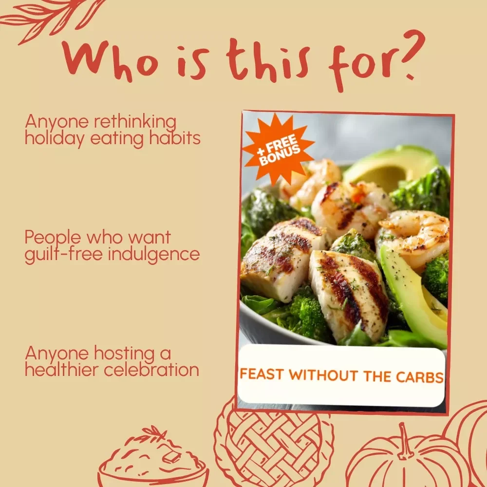 Feast Without the Carbs | Low-Carb Thanksgiving Dinner eBook | Digital Download Guide for Keto-Friendly Holiday Meals