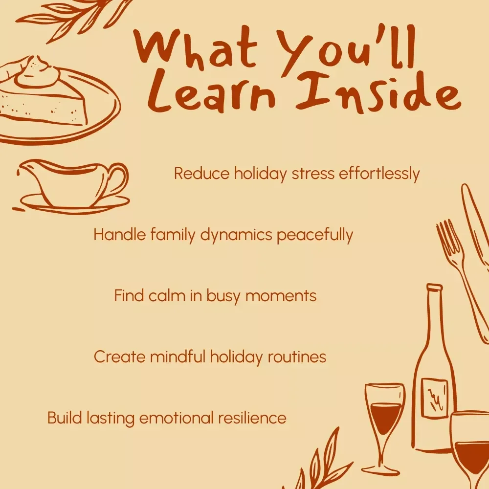 Mindful Thanks: Staying Calm Amid Thanksgiving Chaos | Digital Mindfulness Guide for Holiday Stress Relief | How to Stay Mindful During Thanksgiving Stress | Printable & Instant Download