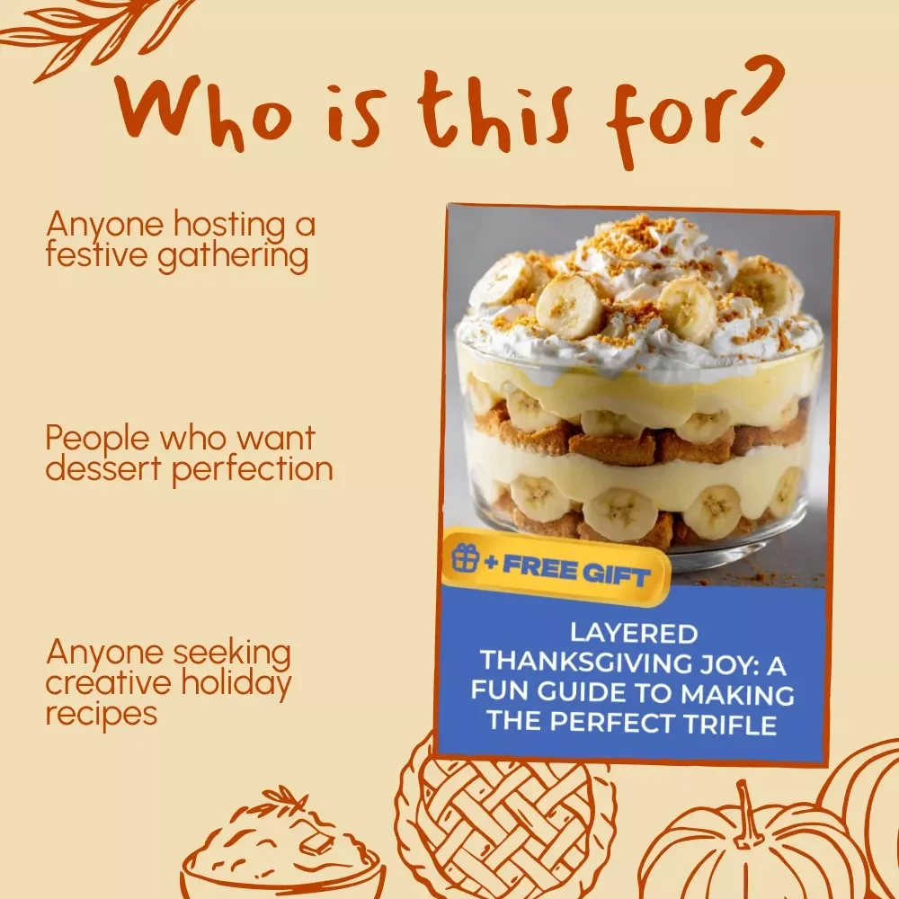 Layered Thanksgiving Joy: A Fun Guide to Making the Perfect Trifle | Digital Download eBook for Holiday Desserts, How to Make a Thanksgiving Trifle, Festive Recipe Guide