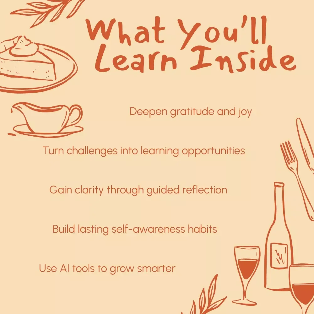 Gratitude & Growth: Reflecting on Your Year This Thanksgiving | Digital eBook Guide for Self-Reflection, Gratitude Journaling, and Personal Growth | How to Reflect on the Year During Thanksgiving