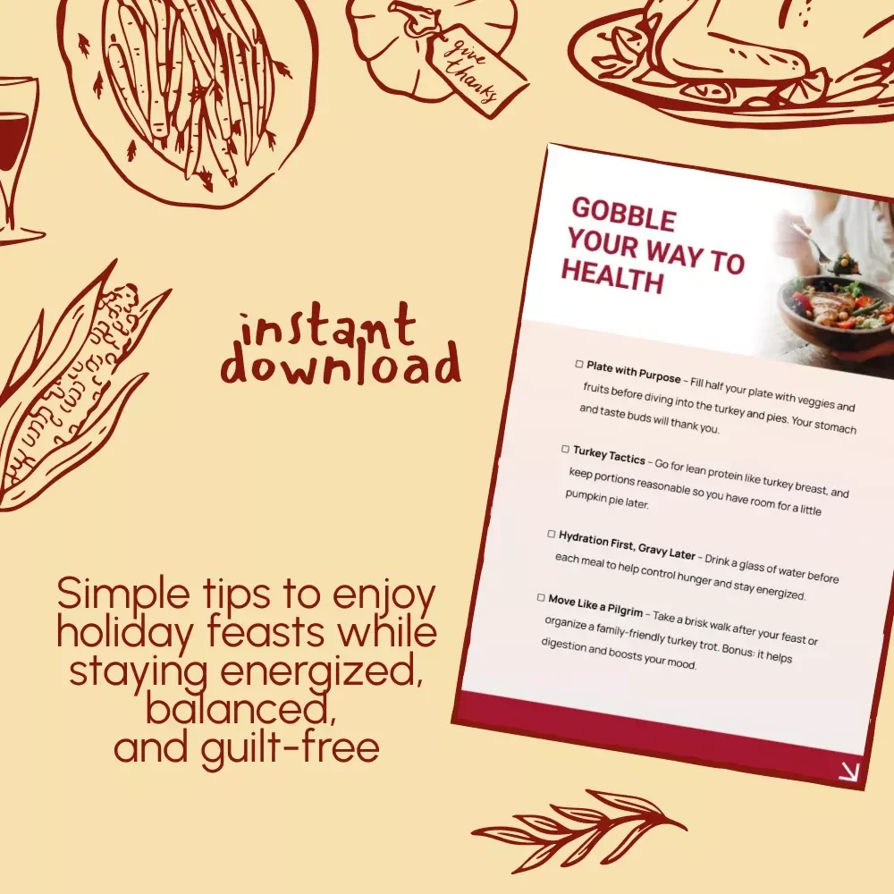 Gobble Your Way to Health – Holiday Wellness Checklist | Stay Fit, Energized & Mindful During Festive Feasts | How to Stay Healthy During the Holidays Digital Download