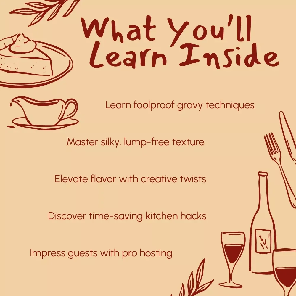 Mastering the Art of Thanksgiving Gravy | Ultimate Thanksgiving Gravy Recipe Guide for Perfect Holiday Sauce | Digital Download eBook & Printable Kitchen Companion