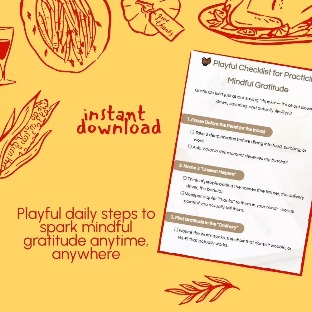 Playful Checklist for Practicing Mindful Gratitude | Digital Download Guide for Everyday Thankfulness & Joy | Printable Gratitude Journal Companion | What Does Mindful Gratitude Look Like