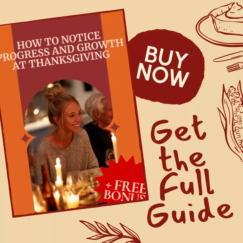 How to Notice Progress and Growth at Thanksgiving | Reflective Guide for Gratitude, Growth & Self-Awareness | Digital Download eBook