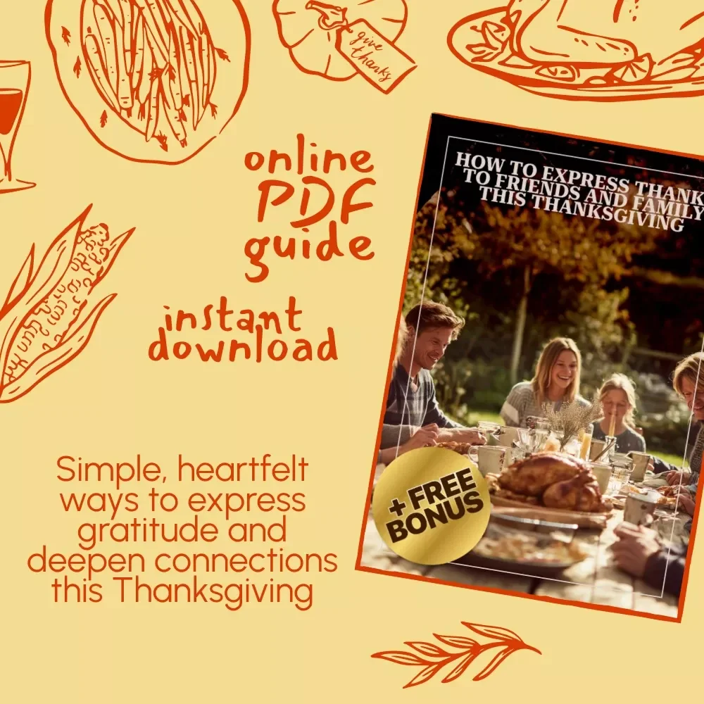 How to Express Thanks to Friends and Family This Thanksgiving | Printable Gratitude Guide, Holiday eBook, Meaningful Ways to Show Appreciation
