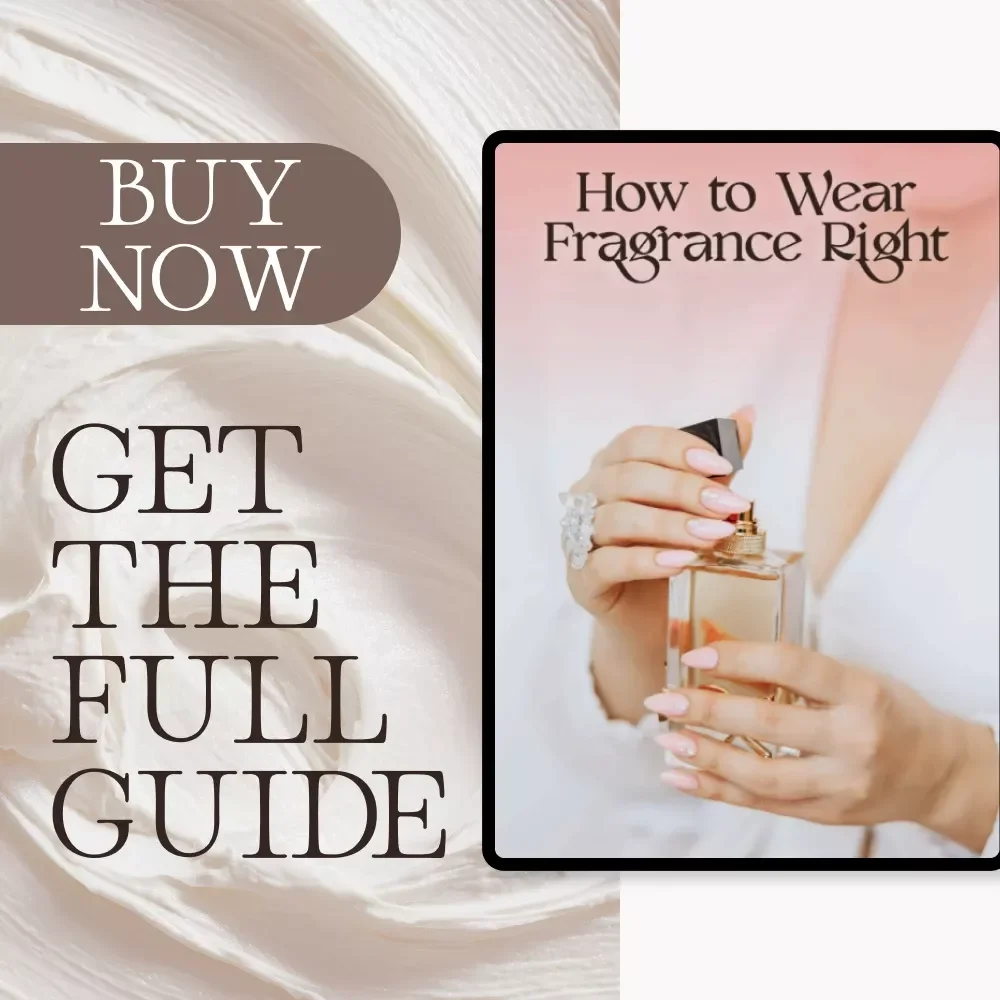 How to Wear Fragrance Right | Digital Fragrance Guide for Men & Women | eBook on Applying Perfume, Finding Your Scent Balance & Using AI for Personalized Fragrance Routines | Printable Checklist & Scent Layering Tips