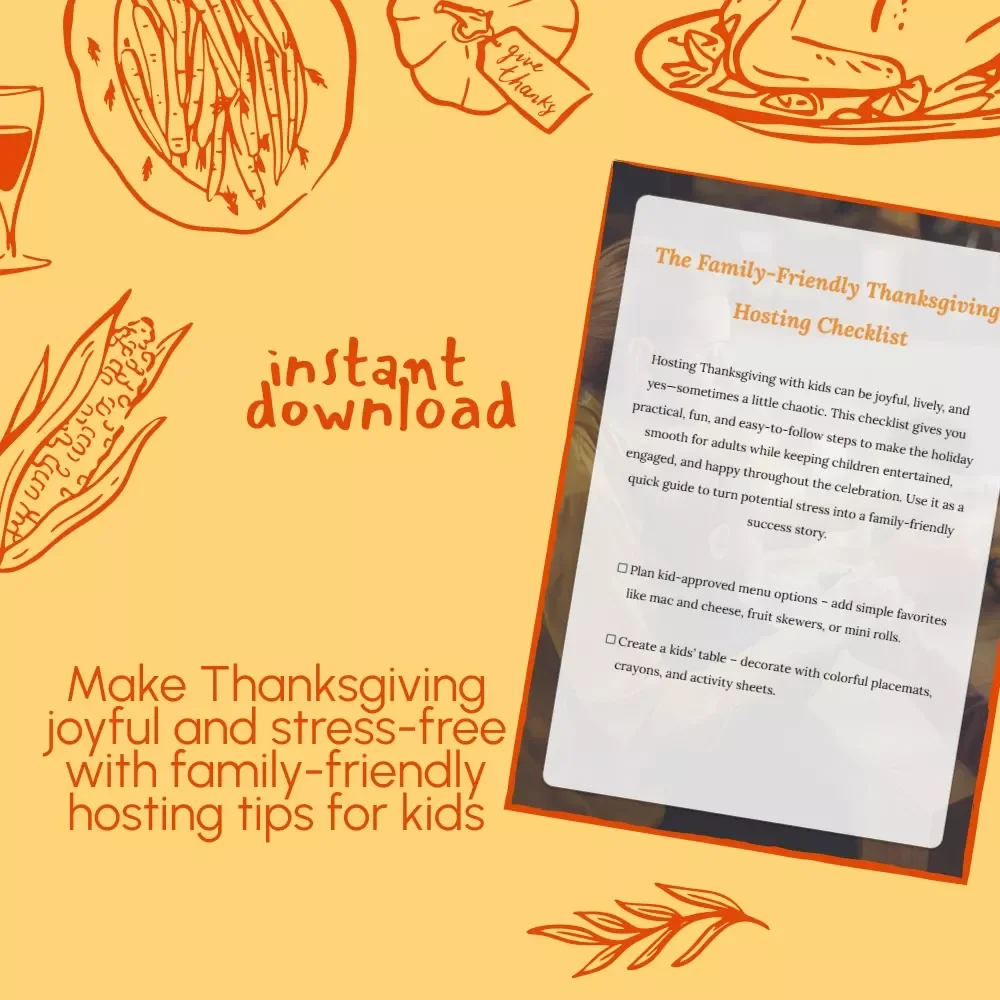 The Family-Friendly Thanksgiving Hosting Checklist | Printable Digital Download for Parents | Easy Tips for Hosting Thanksgiving with Kids