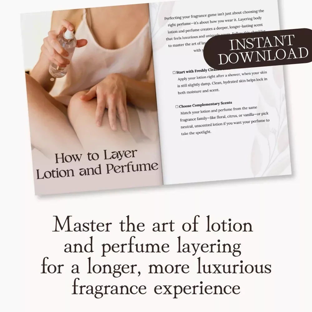 How to Layer Lotion and Perfume Checklist | Printable Fragrance Layering Guide | How to Layer Body Lotion and Perfume for Long-Lasting Scent