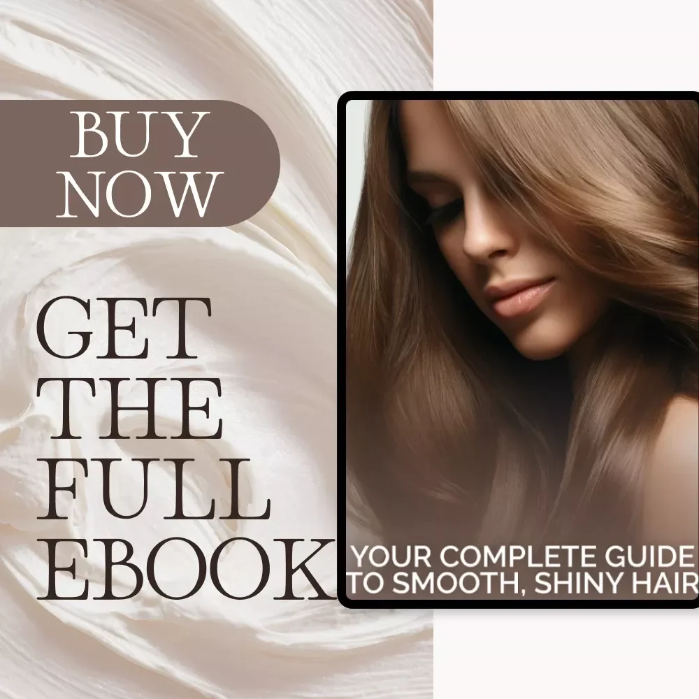 Your Complete Guide to Smooth, Shiny Hair | Frizz-Free Hair Care eBook for Effortless Shine & Everyday Confidence | Learn How to Protect Hair from Frizz Naturally and Effectively