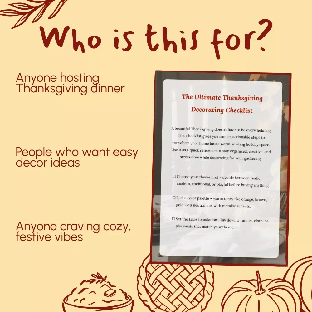The Ultimate Thanksgiving Decorating Checklist | Printable Digital Download | Best Way to Decorate for Thanksgiving | Holiday Home Styling Guide