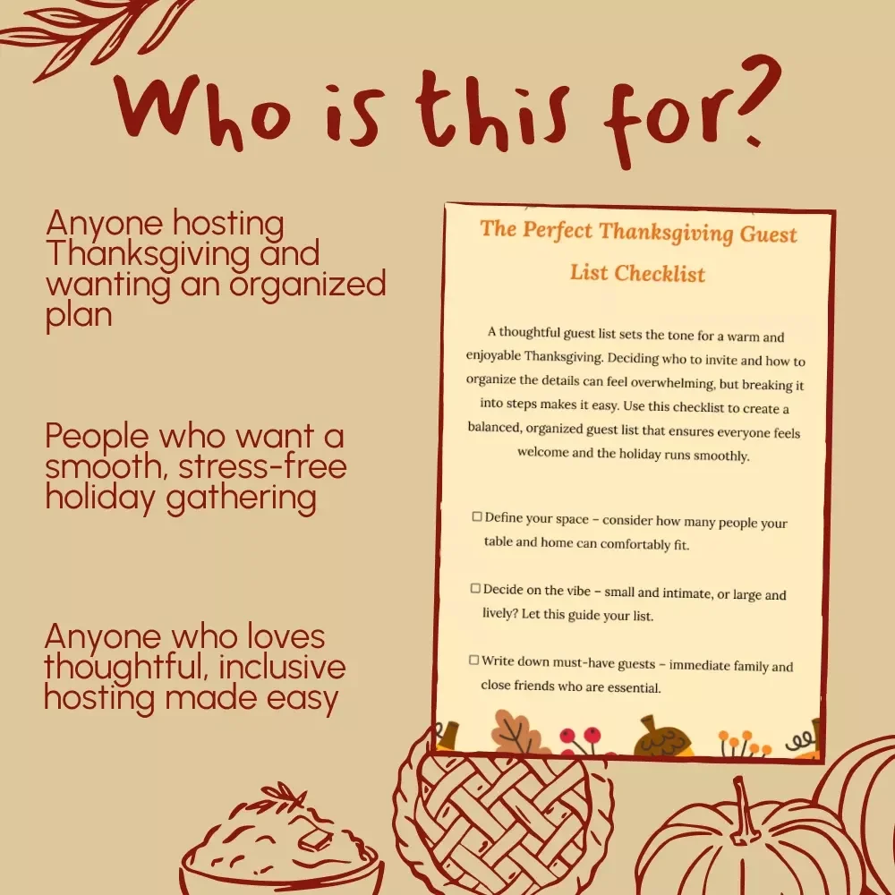 The Perfect Thanksgiving Guest List Checklist | Digital Download | Holiday Planning Guide for a Stress-Free and Enjoyable Thanksgiving