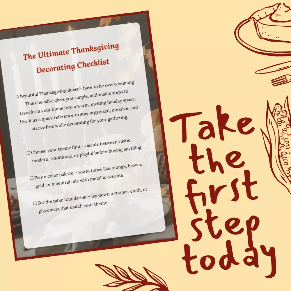 The Ultimate Thanksgiving Decorating Checklist | Printable Digital Download | Best Way to Decorate for Thanksgiving | Holiday Home Styling Guide