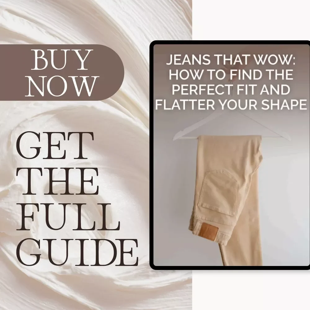 Jeans That Wow: How to Find the Perfect Fit and Flatter Your Shape | Digital Download Style Guide for Women | Denim Fit eBook, Fashion Checklist & Body Shape Styling Tips