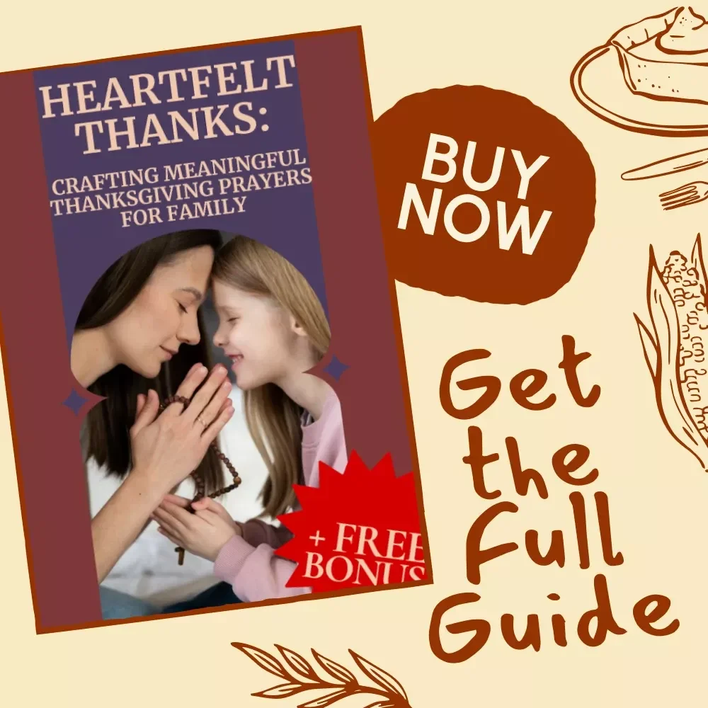 Heartfelt Thanks: Crafting Meaningful Thanksgiving Prayers for Family | Digital Thanksgiving Prayer Guide, Family Gratitude eBook, Printable Faith Resource