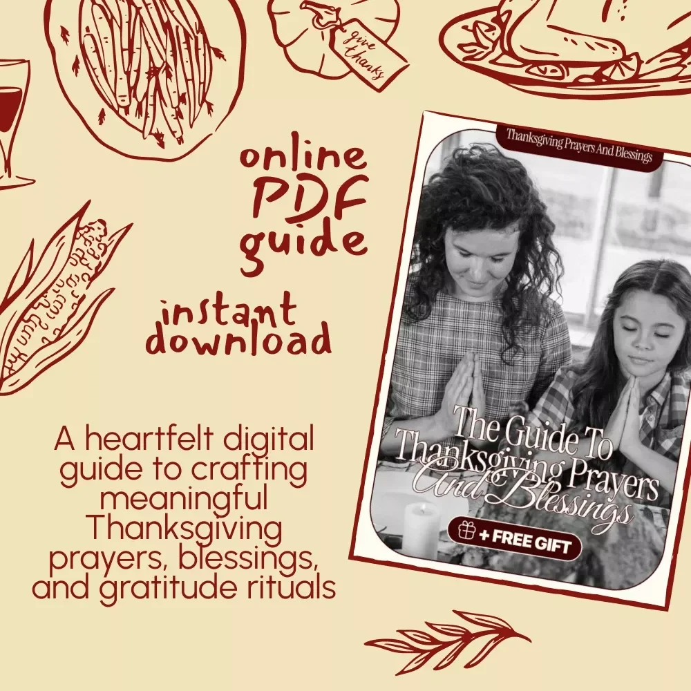 The Guide to Thanksgiving Prayers and Blessings | Printable Gratitude eBook | Digital Download of Thanksgiving Blessings, Family Prayer Guide & Gratitude Journal Prompts