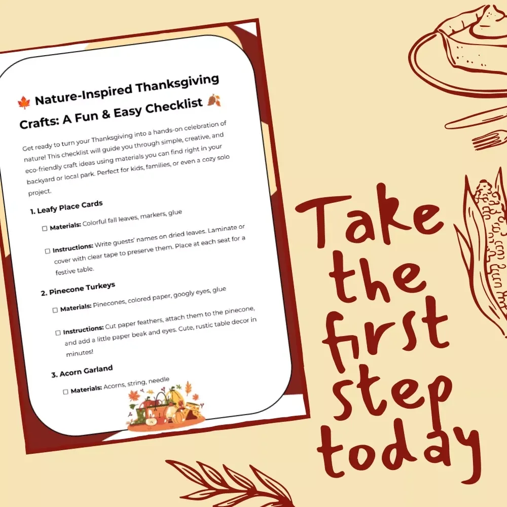 Nature-Inspired Thanksgiving Crafts: A Fun & Easy Checklist 🍂 | Thanksgiving Craft Ideas Using Natural Materials | Family Fall DIY Projects