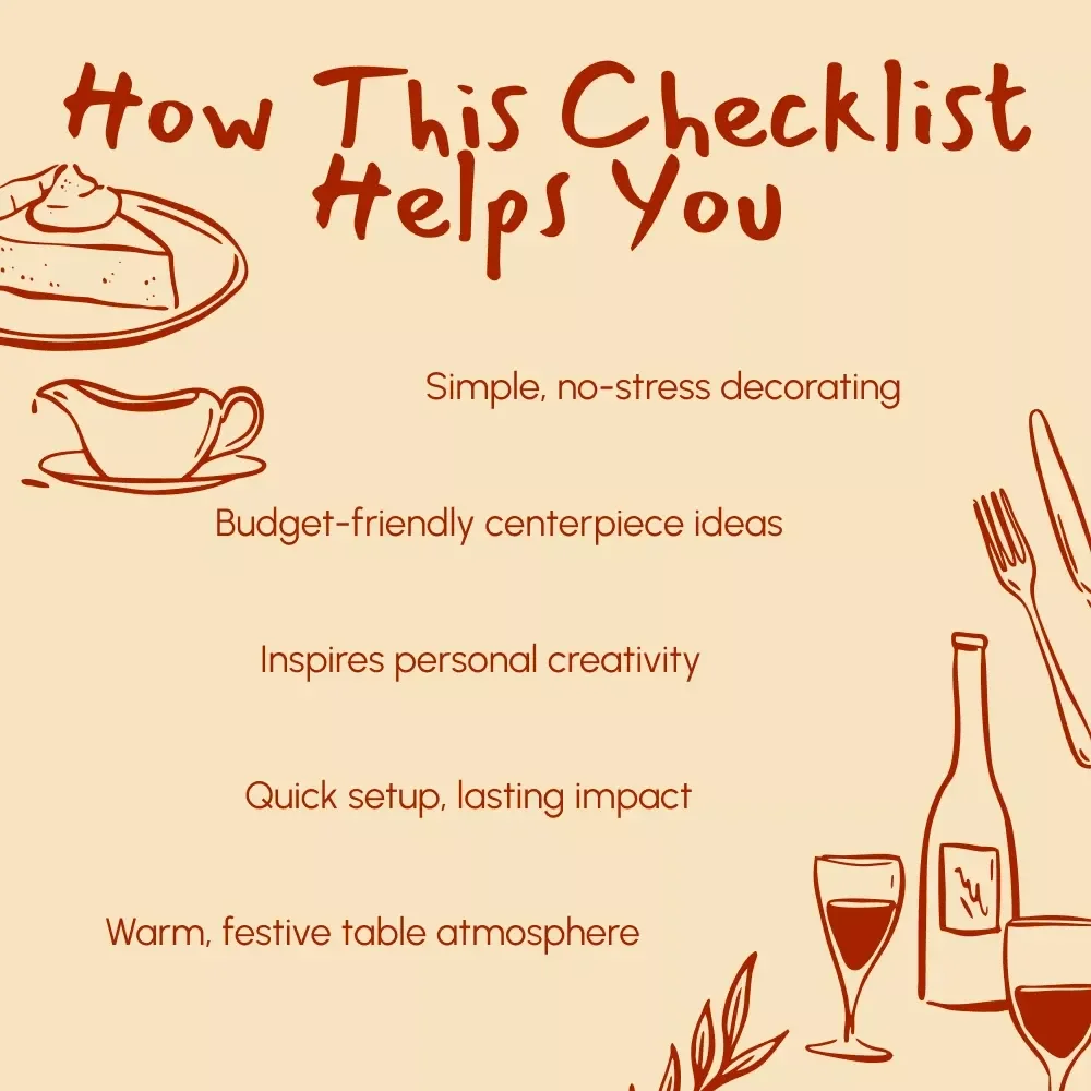 DIY Thanksgiving Table Centerpieces Checklist | Printable Holiday Decor Guide for Rustic, Modern, and Traditional Styles | Easy Fall Table Decor Ideas for Your Thanksgiving Celebration