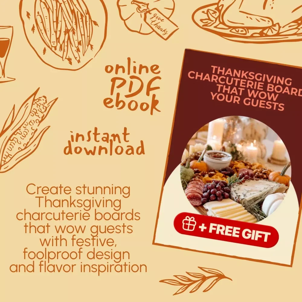Thanksgiving Charcuterie Boards That Wow Your Guests | Digital Ebook for Thanksgiving Charcuterie Board Ideas, Festive Hosting & Holiday Inspiration