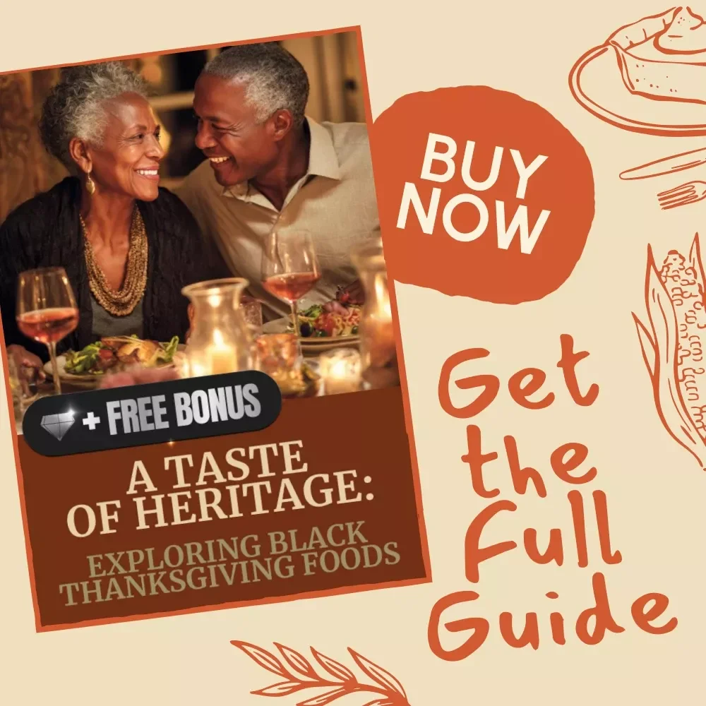 A Taste of Heritage: Exploring Black Thanksgiving Foods | African-American Cuisine eBook, Soul Food Recipes, Holiday Cooking Guide, Digital Download