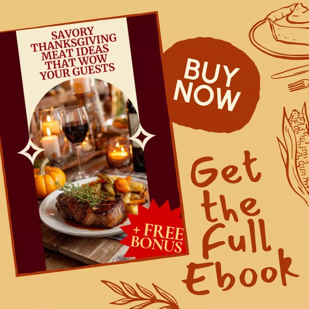 Savory Thanksgiving Meat Ideas That Wow Your Guests | Holiday Meat Recipes eBook | Thanksgiving Meat Ideas for Turkey, Ham, Roast Beef & More | Digital Download Guide