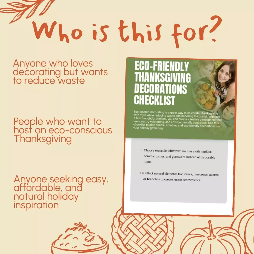 Eco-Friendly Thanksgiving Decorations Checklist | Sustainable Fall Holiday Decor Ideas | Zero Waste Table Setting & Rustic DIY Guide (Digital Download)