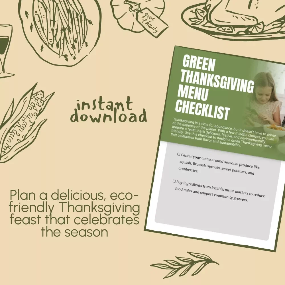 Green Thanksgiving Menu Checklist Digital Download | Eco-Friendly Holiday Planner | Sustainable Feast Guide | Green Thanksgiving Menu Ideas