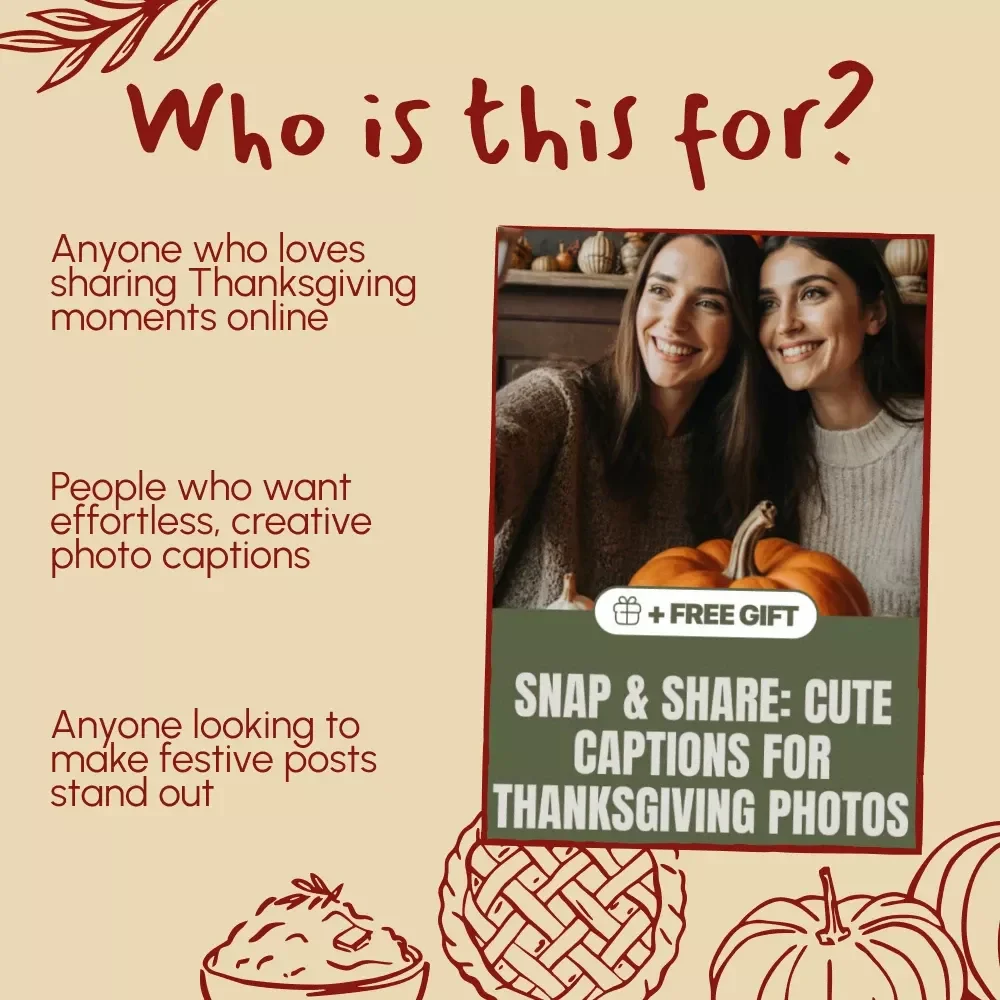 Snap & Share: Cute Captions for Thanksgiving Photos | Digital Download | Instagram Caption Ideas, Holiday Hashtags, and Social Media Content Guide for Fall & Friendsgiving Posts