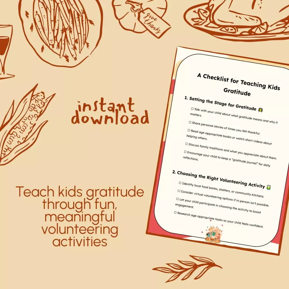 A Checklist for Teaching Kids Gratitude | Printable Thanksgiving Volunteering Guide for Parents | Digital Download to Inspire Thankfulness and Family Giving
