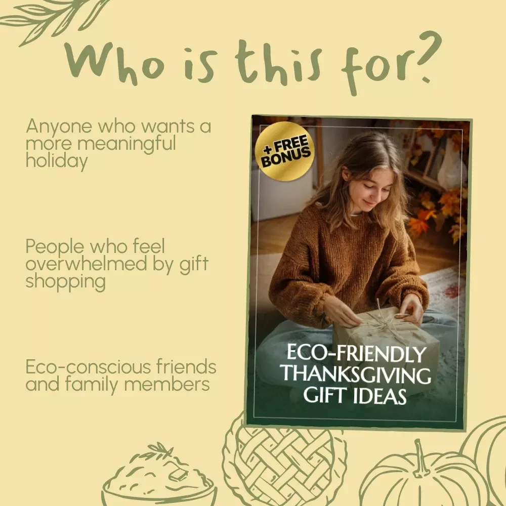 Eco-Friendly Thanksgiving Gift Ideas Digital Guide | Sustainable Holiday Present Planner | Natural & DIY Green Gift Inspiration
