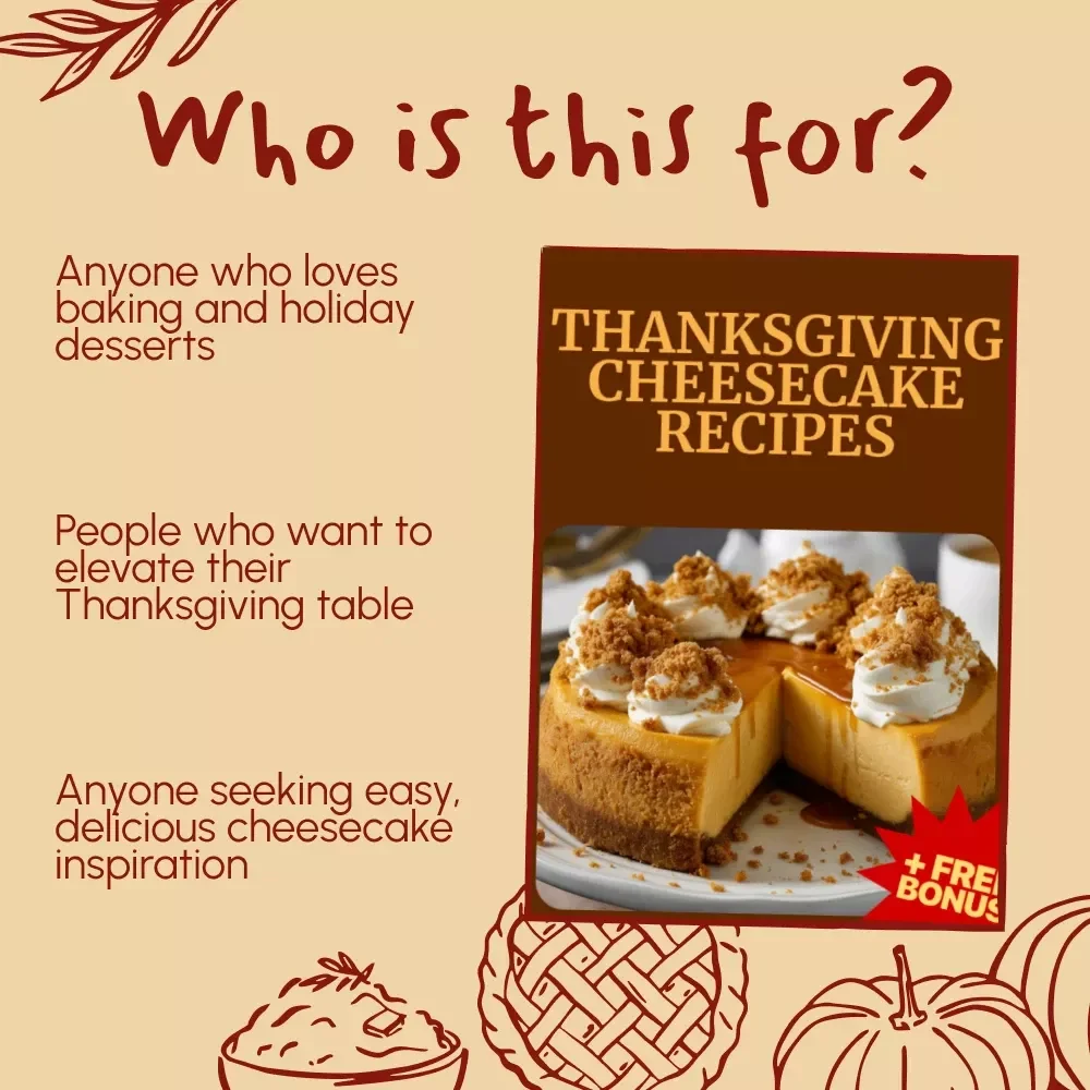 Thanksgiving Cheesecake Recipes | Festive Holiday Dessert eBook | Digital Download | Easy & Delicious Cheesecake Guide for Thanksgiving Table, Pumpkin & Cranberry Swirl Cheesecake Ideas