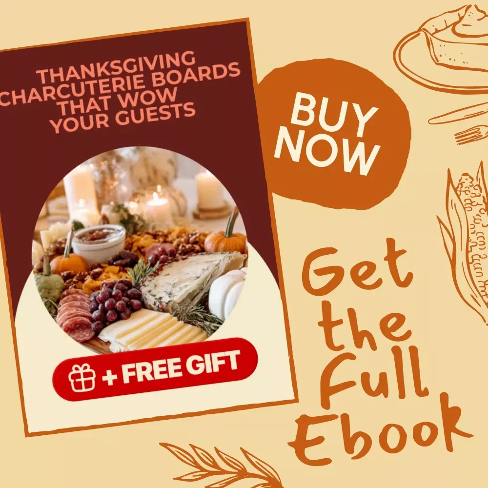 Thanksgiving Charcuterie Boards That Wow Your Guests | Digital Ebook for Thanksgiving Charcuterie Board Ideas, Festive Hosting & Holiday Inspiration