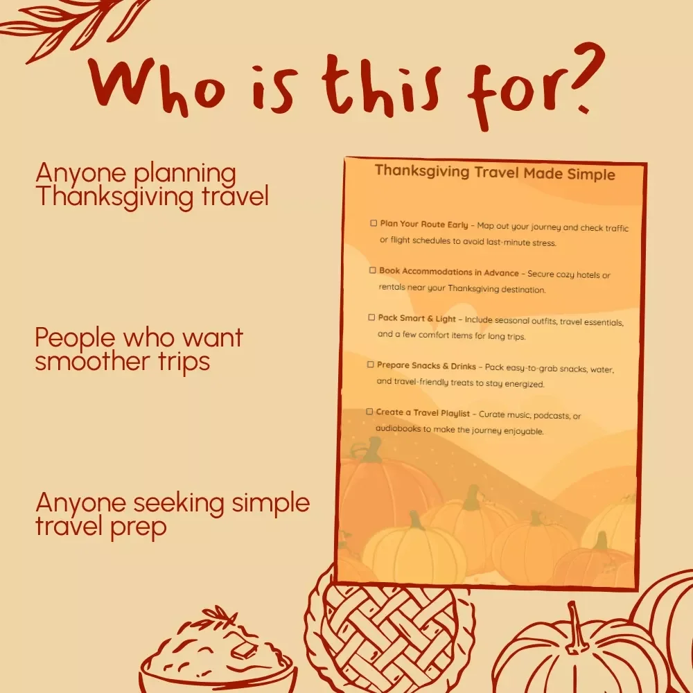 Thanksgiving Travel Made Simple – Printable Travel Checklist for Stress-Free Holiday Trips | Thanksgiving Travel Ideas & Packing Guide