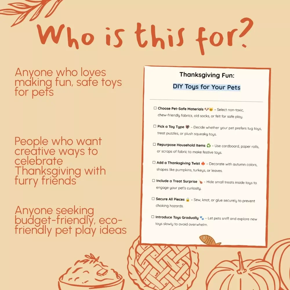 Thanksgiving Fun: DIY Toys for Your Pets | Pet-Safe Thanksgiving Craft Guide, Printable Pet Toy eBook, Pet Enrichment Ideas for Dogs & Cats, Fall Pet Activity Digital Download