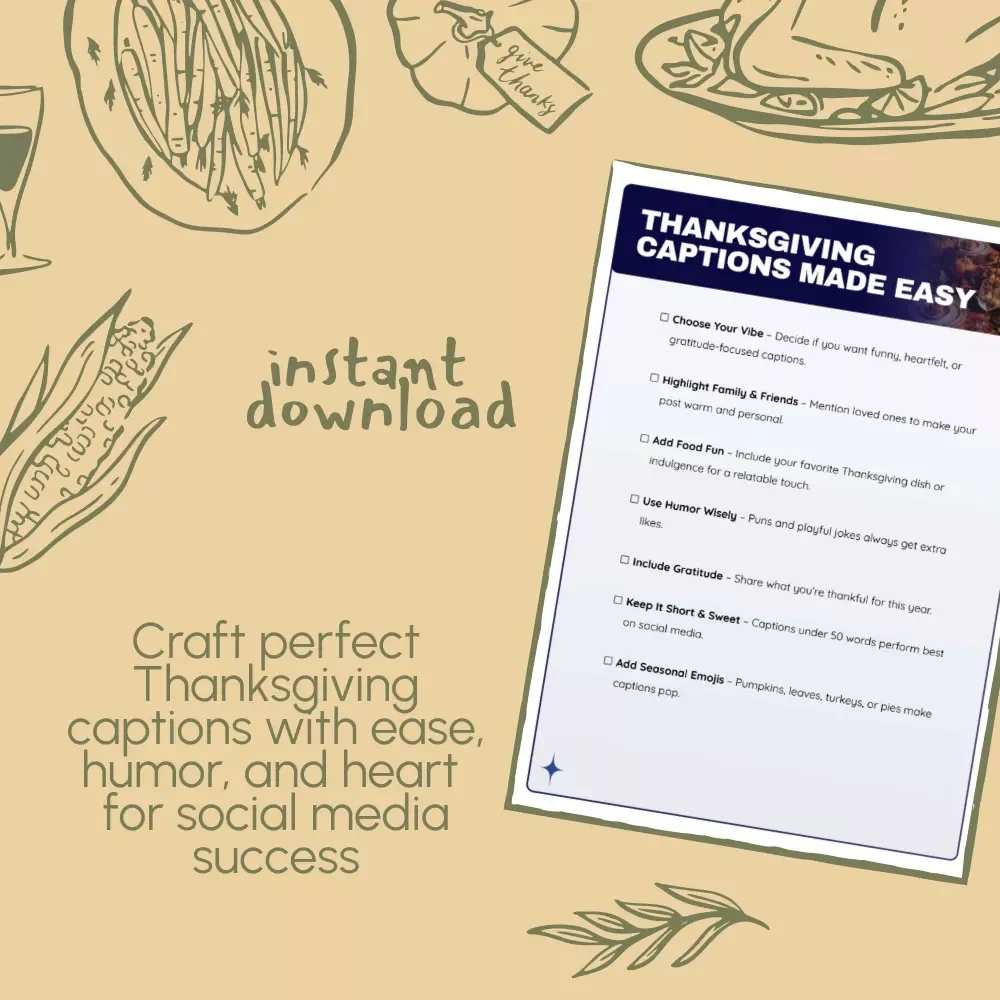 Thanksgiving Captions Made Easy | 10 Thanksgiving Captions You Can Copy and Paste | Social Media Caption Checklist for Instagram, Facebook & Pinterest