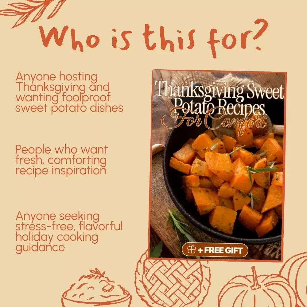 Thanksgiving Sweet Potato Recipes for Comfort | Holiday eBook | Sweet Potato Casserole, Pie & Side Dish Ideas | Digital Download Cookbook & Recipe Guide