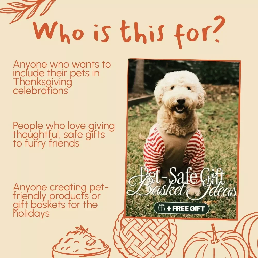 Tail-Wagging Thanksgiving: Pet-Safe Gift Basket Ideas | Printable eBook, Pet Lover Guide, Digital Download for Dog & Cat Owners, Holiday Gift Inspiration