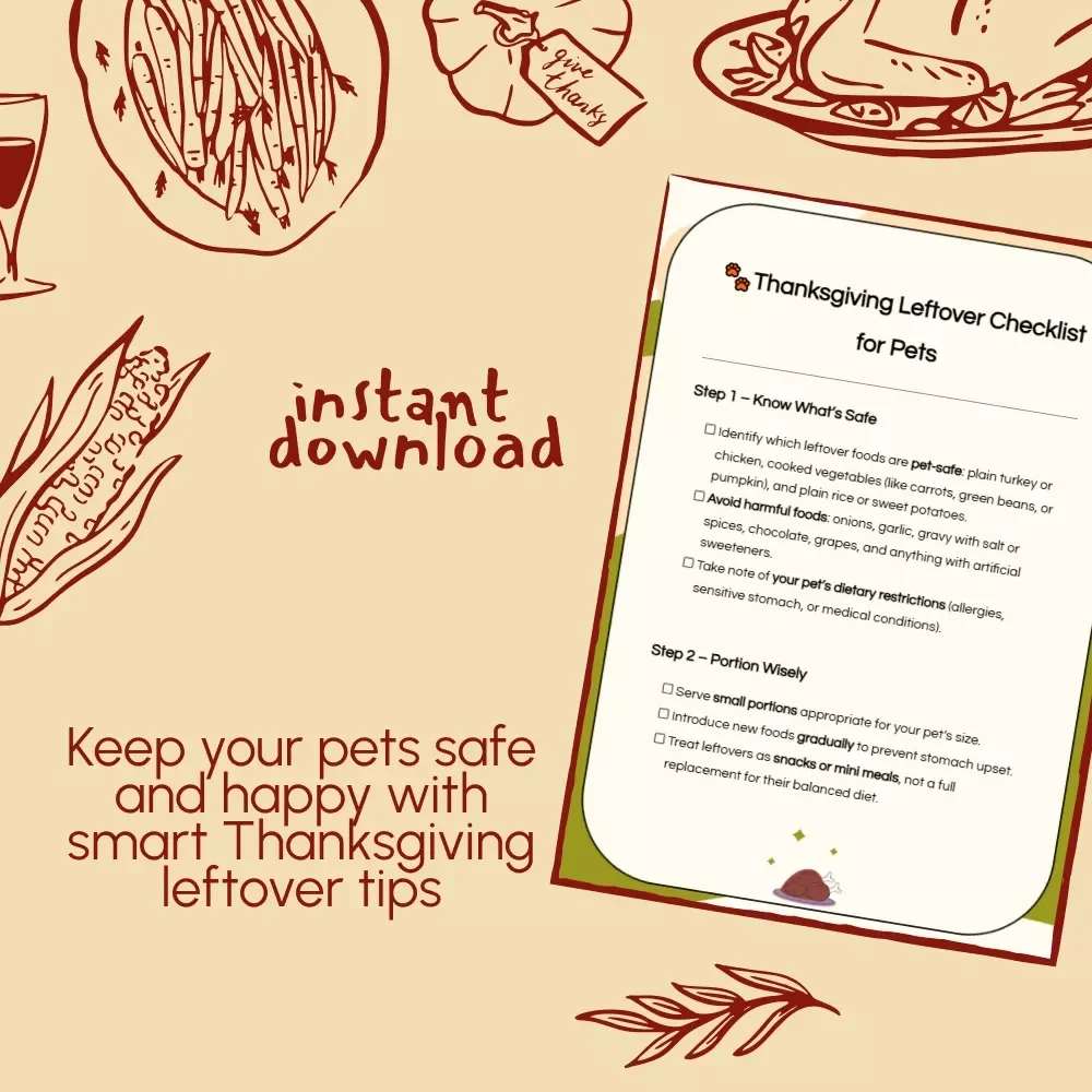 Thanksgiving Leftover Checklist for Pets | Printable Pet-Safe Holiday Food Guide | How to Serve Thanksgiving Leftovers to Pets | Digital Download