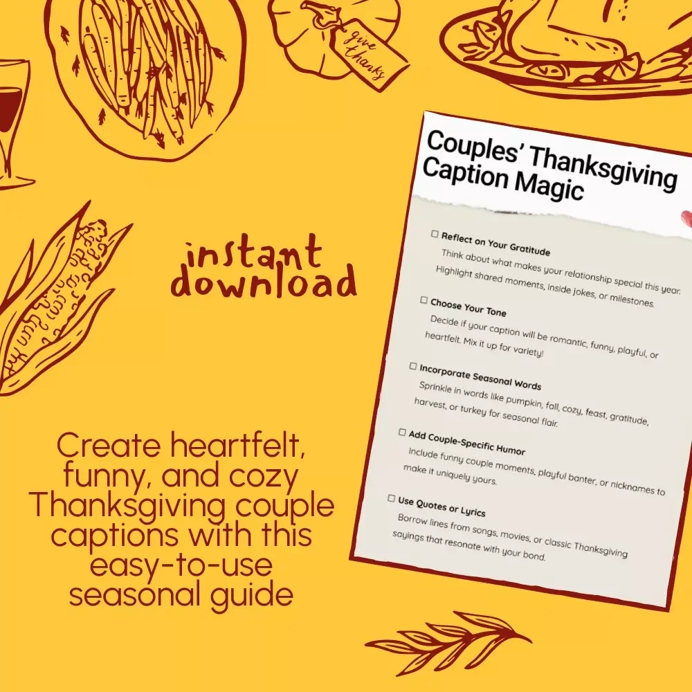 Couples’ Thanksgiving Caption Magic | Romantic Fall Instagram Caption Ideas | Cozy Autumn Love Quotes & Funny Couple Captions for Thanksgiving Photos | Digital Download eBook Guide