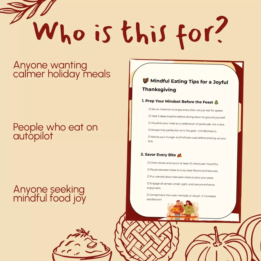 Mindful Eating Tips for a Joyful Thanksgiving | Printable Mindful Eating Checklist | Holiday Wellness & Gratitude Guide | Digital Download for Mindful Holiday Meals