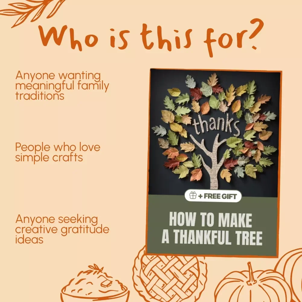 How to Make a Thankful Tree | Printable Gratitude Guide for Families, Friends & Classrooms | DIY Fall Activity, Thanksgiving Craft, Gratitude Tradition eBook