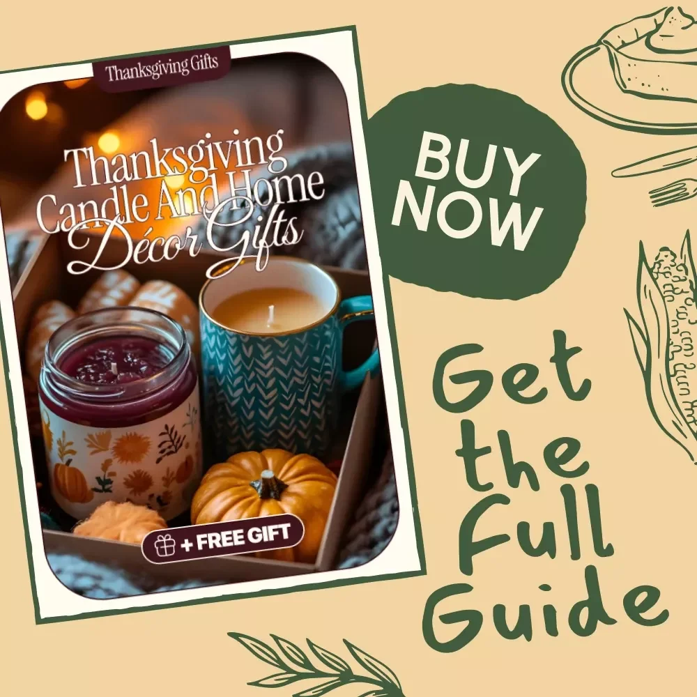 Thanksgiving Candle and Home Décor Gifts | Digital Guide for Candles and Home Decor Thanksgiving Gifts | Cozy Autumn Gifting Inspiration eBook
